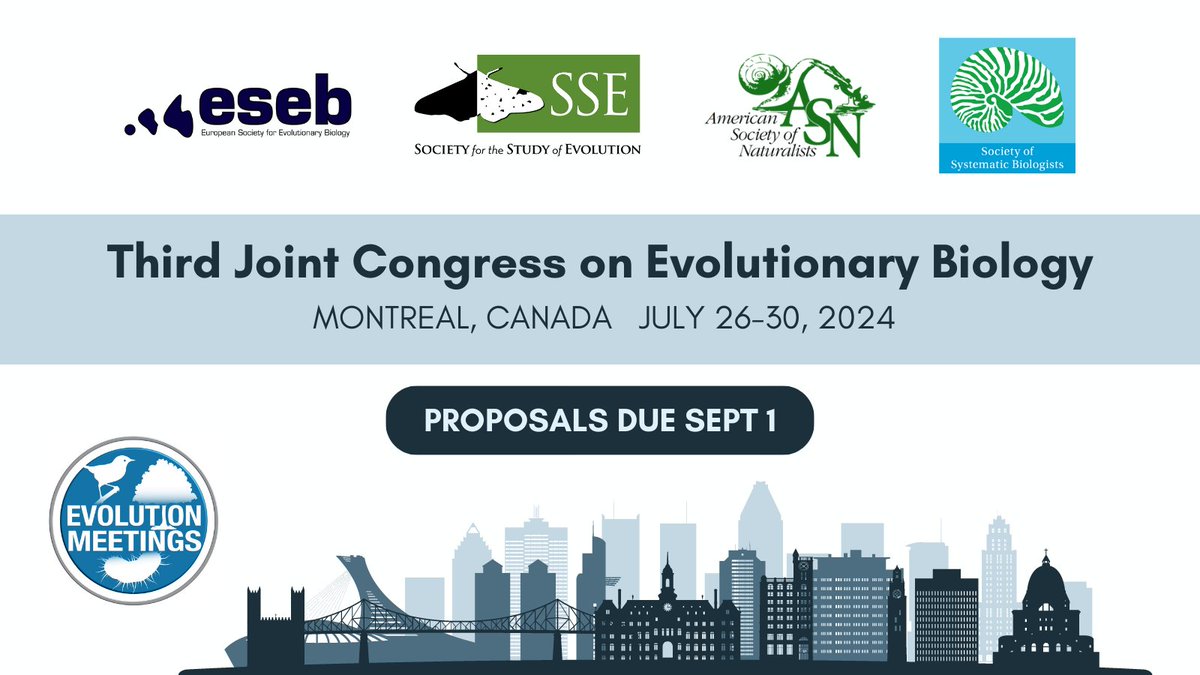 Now accepting symposium proposals for #Evol2024 with @eseb_org @ASNAmNat and @systbiol in Montreal! This meeting will be a mix of the Evolution and ESEB meeting formats. Apply by Sept 1! @Evol_mtg evolutionsociety.org/news/display/2…