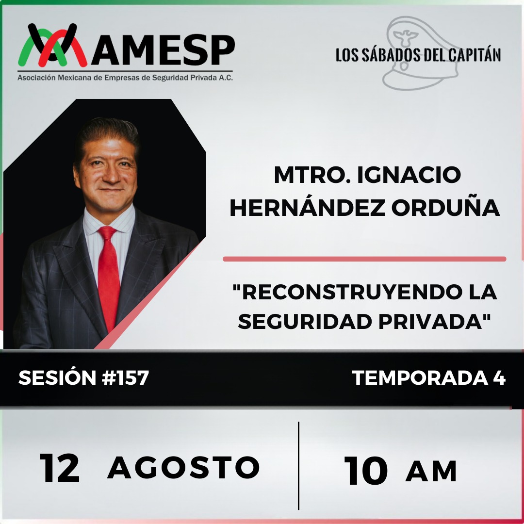 AMESP_oficial's tweet photo. #SábadosDelCapitán

Ponente: Mtro. Ignacio Hernández Orduña @orduna1

Tema: "Reconstruyendo la Seguridad Privada"

Regístrate para obtener tu acceso: https://t.co/qxaL9CVUCJ

#SoyAMESP #HablemosBienDeLaSeguridad #FuerzaAMESP #UnidosPorUnMéxicoSeguro https://t.co/RnLnVXHT9k