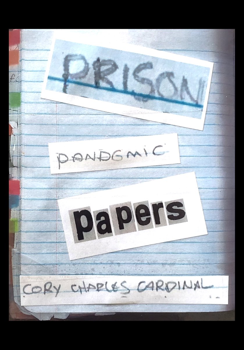 Today, on #PrisonersJusticeDay, Free Lands Free Peoples is launching the “Prison Pandemic Papers,” a zine by the late Cory Cardinalis: Cree poet, prisoner justice advocate, and our dear friend /1