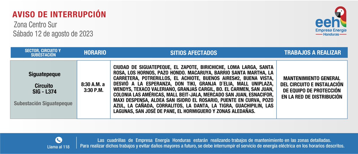 EnergiaHonduras's tweet photo. #EEHTeInforma Compartimos avisos de interrupción del servicio de energía programados para el sábado 12 de agosto de 2023. Recuerda tomar las medidas de precaución necesarias. https://t.co/lf0qkTa2Zm