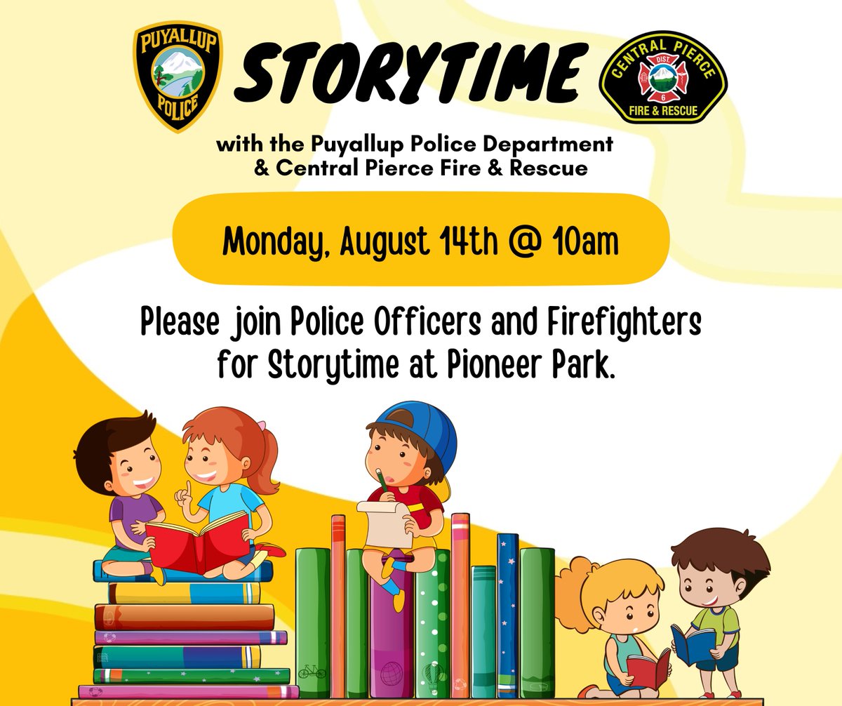 PuyallupPD's tweet photo. We hope you can join the Puyallup Police Department and Central Pierce Fire &amp; Rescue for Storytime on Monday, August 14th at 10am in Pioneer Park – near the play structure.☀️📚
#PuyallupPD #SummerTimeReading https://t.co/kwjwSCspjw