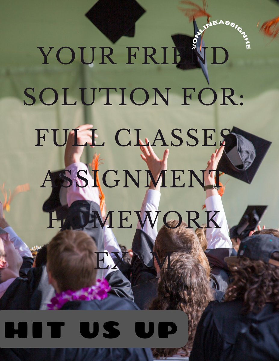 OnlineAssignHe's tweet image. I don't charge much,for your assignment;
Dm:
#websites #simnet
#originalcontent
#qualityguaranteed
#zeroplagiarism
#bestprices
#topresults
#pvamu
#ssu
#ASUTwitter
#GramFam
#essay
#Researchpaper #final #finalsweek #finalexams #statistics #math #LoveIsland #sports #student