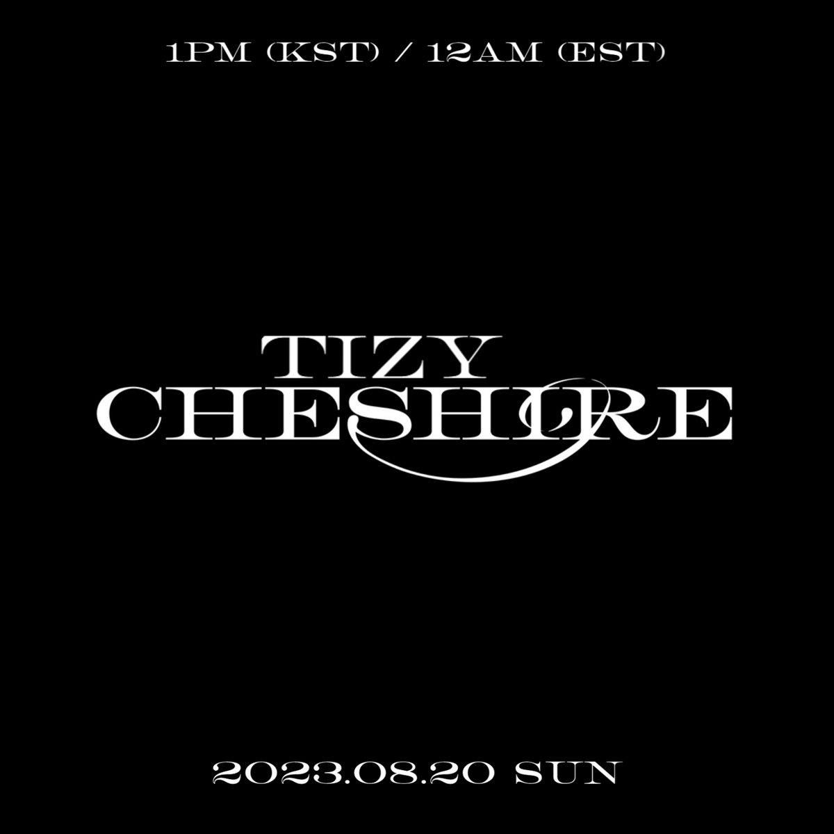 TIZYallinus's tweet photo. TIZY 2ND PRE-RELEASE SINGLE
^CHESHIRE^

RELEASE 2023.08.20 (SUN) 1PM(KST) https://t.co/SRsDTSF9pL