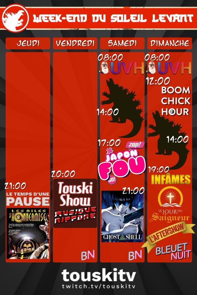 touskitv's tweet photo. L’horaire du weekend. Ça débute ce soir à 21h avec #lesailesdhonneamise en compagnie d’@VieilleHabitude !

Sur https://t.co/2Tyrl18feq 

#godzilla #japon #touskishow #ghostinashell #infâmes #aumshinrikyo #boomchickhour #touskitv #twitchfr #twitchqc #manga #anime https://t.co/Mnkzrq9E9M