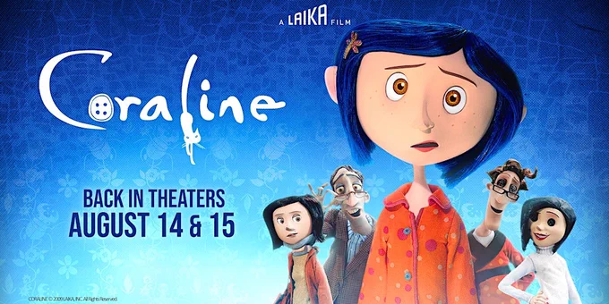 Tcozze508's tweet photo. Don't forget #CoralineRemastered comes to theaters next week for only a couple days. I got 5 tickets to see this @AMCTheatres 

You CANT NOT use your #A_List sub for this movie due to the release type. I think it does well. Take the kids!

https://t.co/RUdGCCEpEJ

#CoralineJones https://t.co/0650gQsHzD