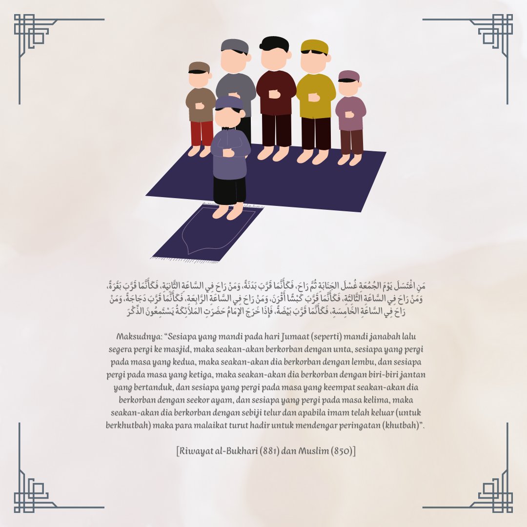 SPAMalaysia_gov's tweet photo. SUNAT DATANG AWAL KE SOLAT JUMAAT
Ramai yang sengaja melengah-lengahkan masa ke masjid untuk solat Jumaat. Sebenarnya, banyak ganjaran yang Allah SWT bagi kepada kaum Adam ini tatkala tibanya hari Jumaat. Jom rebut peluang!
Sumber: Pejabat Mufti Wilayah Persekutuan
#SPA9 https://t.co/oGC8EK7QzU