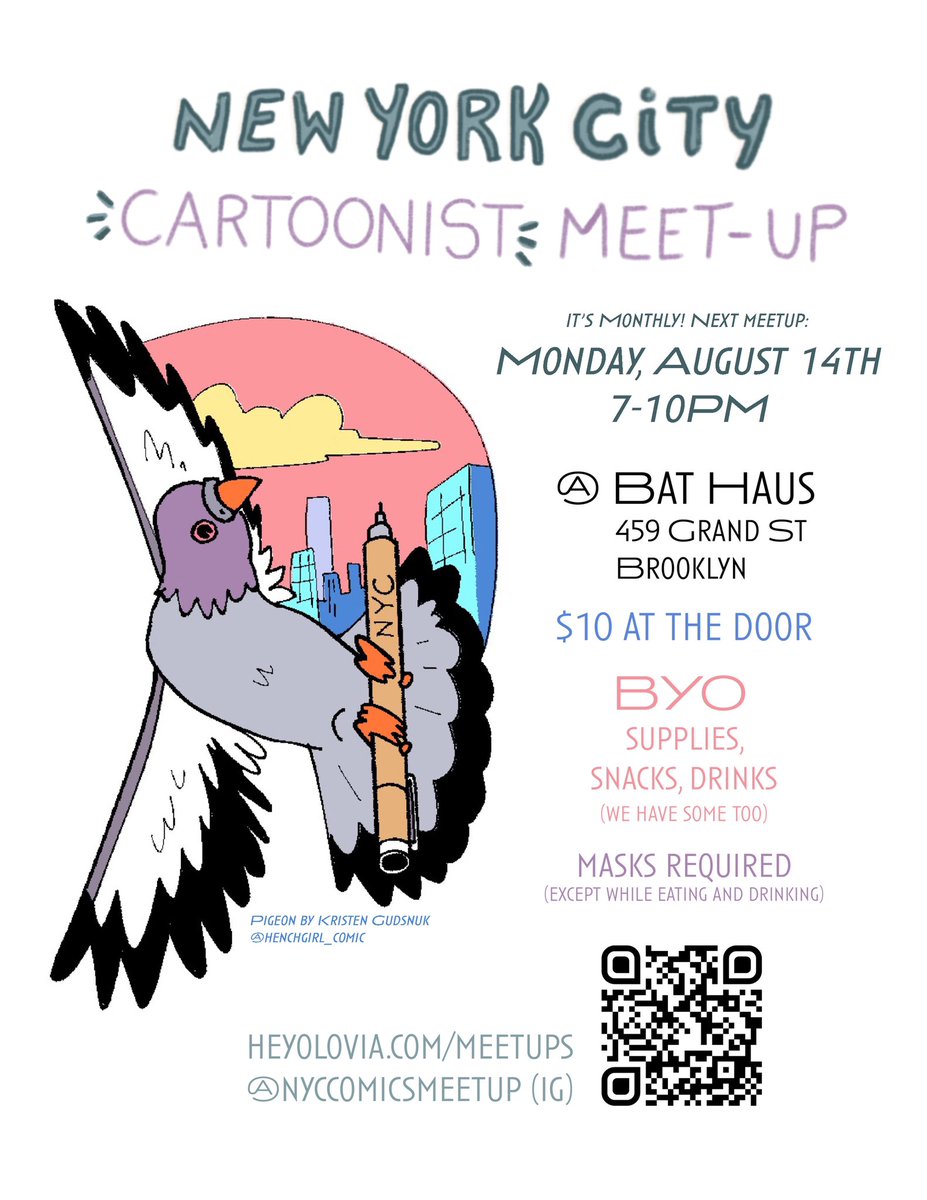 Omg sorry folks, I forgot to post this on here because it’s hell now!! Anyways the next NYC cartoonist meetup is next Monday, come hang out!! ✨🖋️🗯️✨