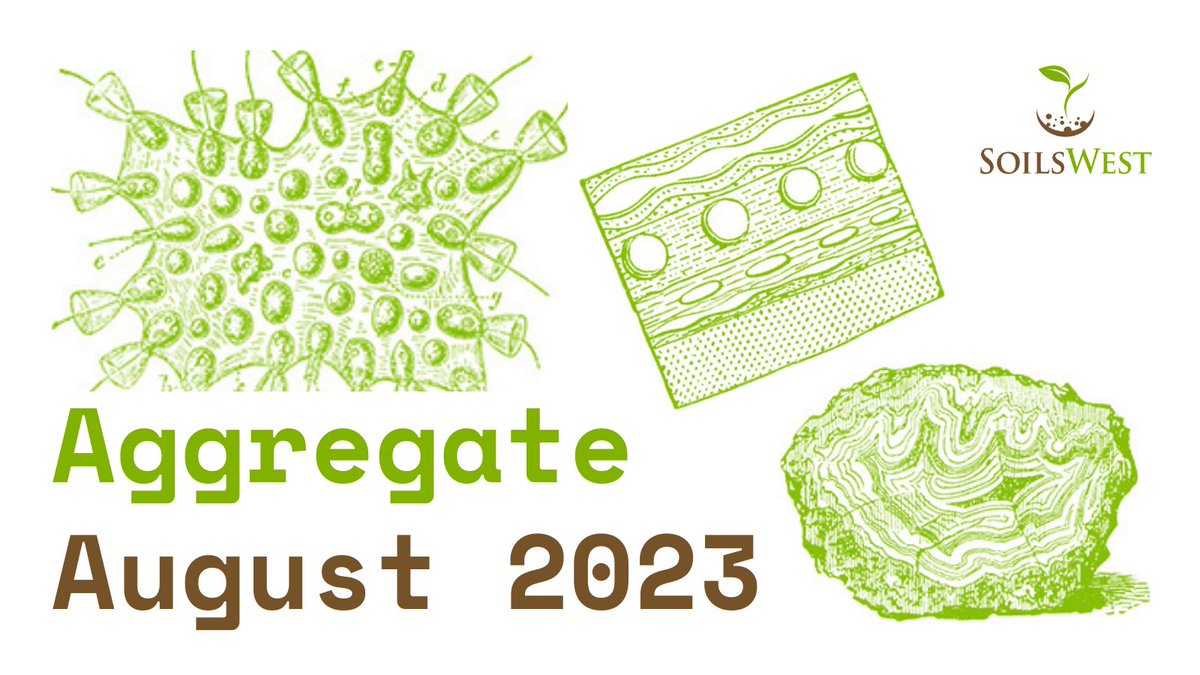 Please enjoy exploring some recent highlighted stories and upcoming events and opportunities from SoilsWest and our collaborators in our Aggregate Newsletter - August 2023 ➡️ bit.ly/sw-agg-aug23
