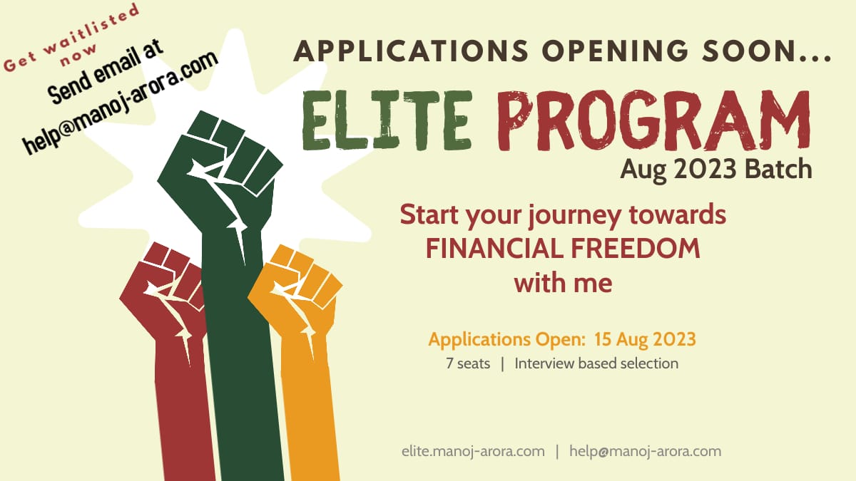 manoj_216's tweet image. Applications for Aug 2023 batch of ELITE Program for financial freedom will open from 15th Aug.
Only waitlisted candidates will be allowed to apply.
Wait List is open only until 14th Aug midnight
To get into the waitlist, DM me.

About ELITE Program
elite.manoj-arora.com