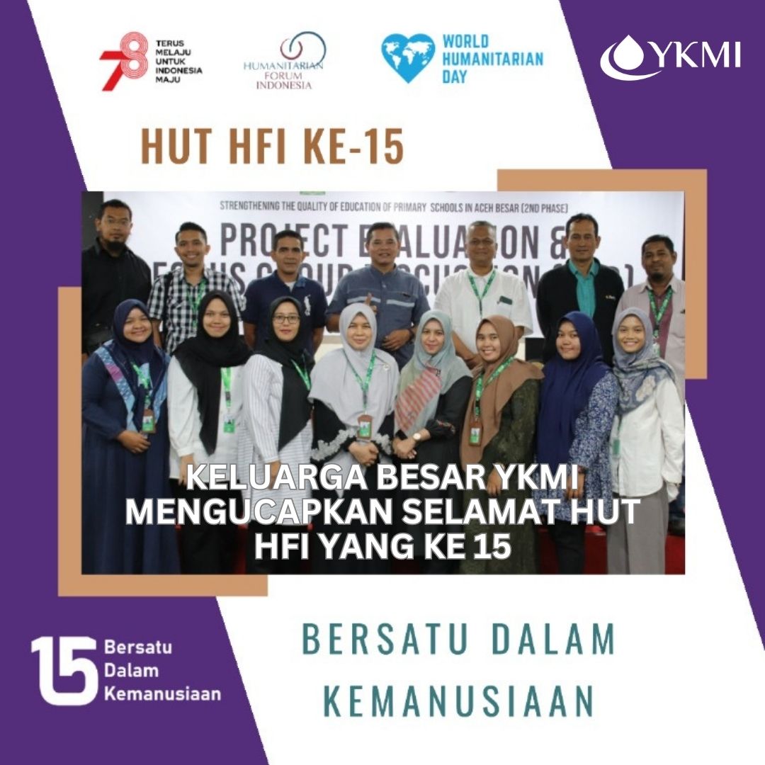 OfficialYKMI's tweet image. Keluarga Besar YKMI mengucapkan Selamat HUT ke 15 untuk Humanitarian Forum Indonesia (HFI), 11 Agustus 2023. YKMI sebagai salah satu anggota dari HFI akan terus berkolaborasi bersama dengan anggota HFI lainnya dalam semangat kemanusiaan.
#bersatudalamkemanusiaan #HUTHFI #HFI