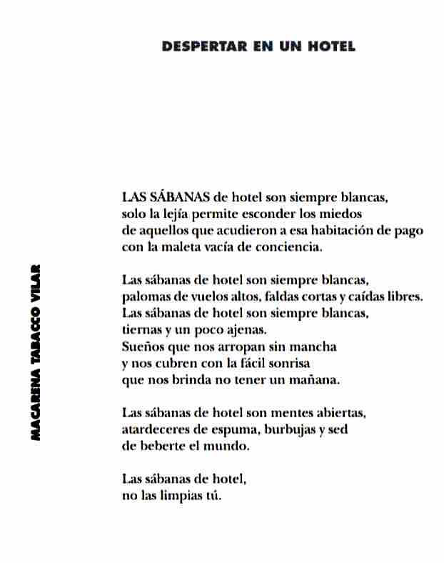 TeamPoetero's tweet photo. “Las sábanas de hotel son mentes abiertas,
atardeceres de espuma, burbujas y sed
de beberte el mundo.”

Macarena Tabacco Vilar
@t_vilar 
(España, 1979) https://t.co/QEU5OBeC16