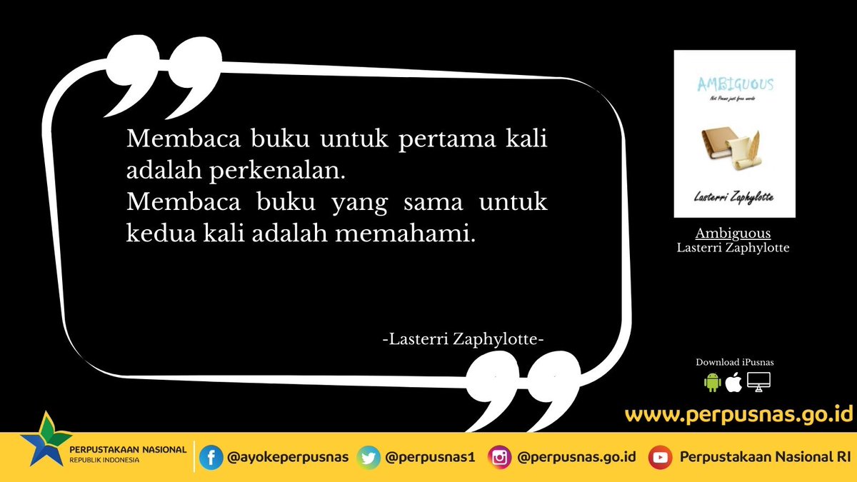 perpusnas1's tweet photo. #SahabatPerpusnas penasaran dengan bukunya?
Download #iPusnas dan baca "Ambiguos"
#SalamLiterasi!

#quotesperpusnas https://t.co/wR57USPJsR