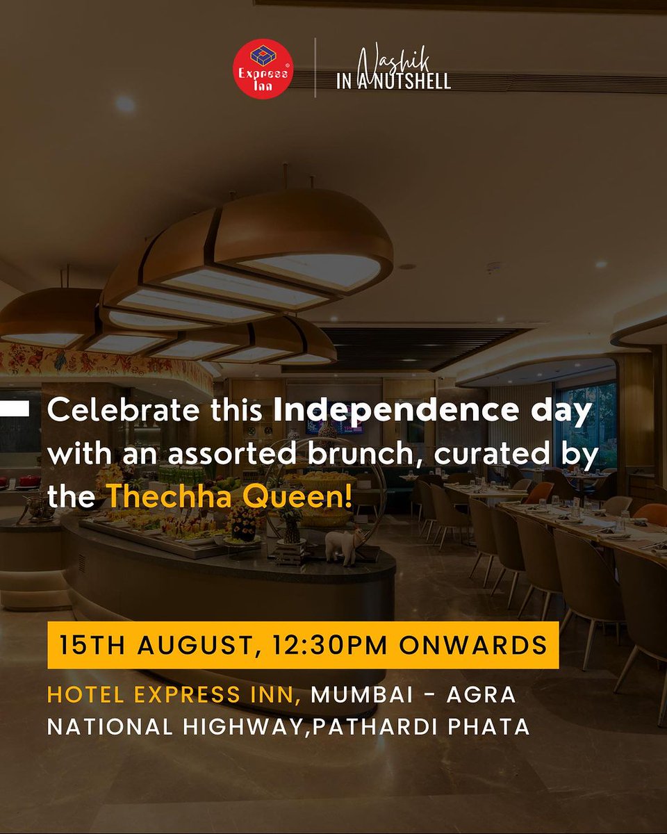 A brunch by a CELEBRITY MASTERCHEF! 👩🏻‍🍳
This Independence Day, let there be zan-zanit brunch by the Thecha Queen😋
📍Hotel Express Inn
15th Aug, 12:30 pm 
To know more, call +91 8888830496 or +91 8888831058
#expressinn #expressinnnashik #chef #brunchinnashik #brunch #nashik