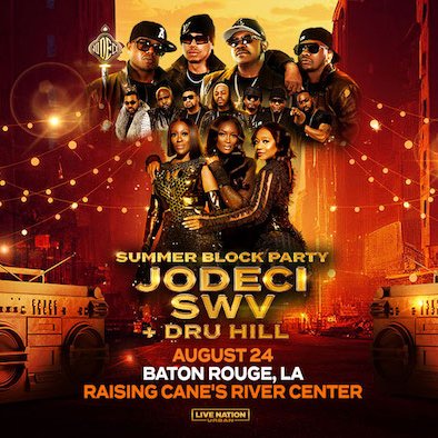 KontinuousEvent's tweet photo. Summer Block Party 
Jodeci - SWV - Dru Hill
Thursday August 24, 2023
Raising Cane's River Center (Baton Rouge)
Purchase Tickets >>> https://t.co/WuNXAB52Q8

#jodeci #swv #druhill #livemusic #liveperformance #batonrouge #raisingcanesrivercenter #randb #kontinuousevents #randbmusic https://t.co/Bi5zbMx2fR