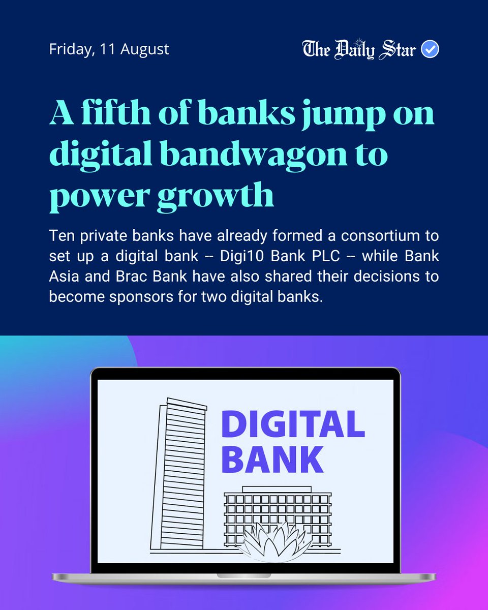 dailystarnews's tweet photo. As per the central bank's guidelines, digital banks will not be able to set up any brick-and-mortar branch.
Read more: https://t.co/NzHOue95Xt
#Bangladesh #DigtalBanking #BusinessNews https://t.co/TjoPosBEtQ