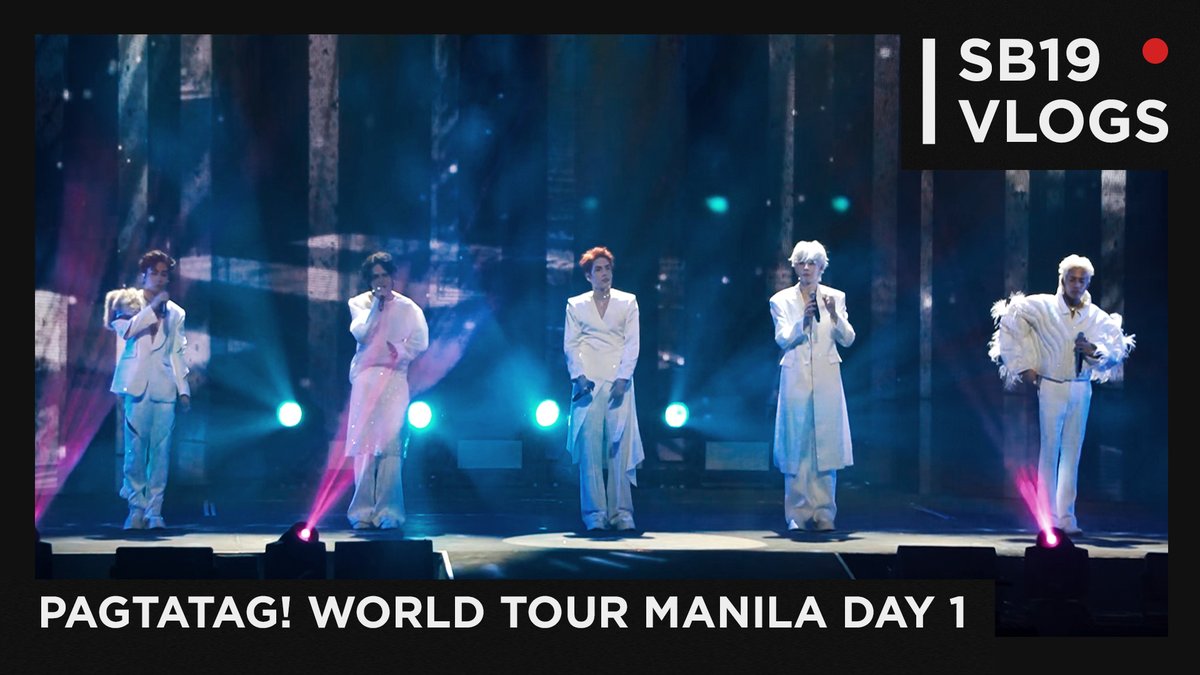 SB19Official's tweet photo. 🔴 [SB19 VLOGS] PAGTATAG! World Tour Manila DAY 1

🔗 https://t.co/B4j7aLh3pv

#SB19 #PAGTATAG #SB19PAGTATAG
#SB19PAGTATAGWorldTourManila https://t.co/Ggli3qg7sd