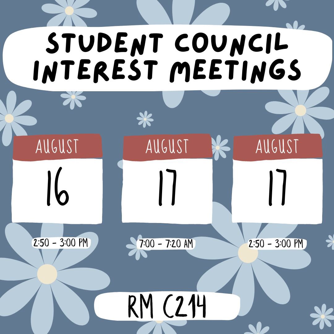 Student Council Interest Dates are listed as following! You must attend ONE of the interest meetings in order to join. Can’t wait to see y’all!