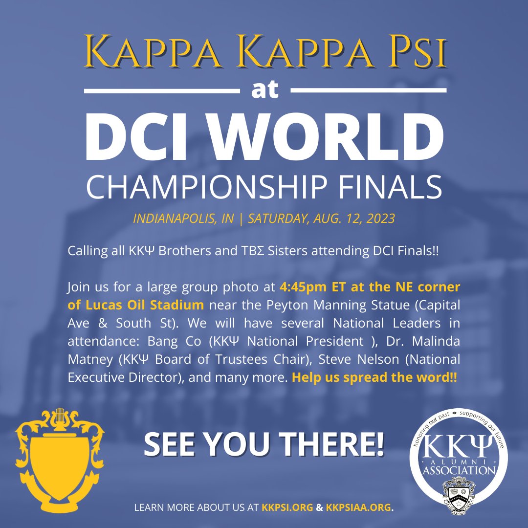 kkpsiaa's tweet photo. Calling all Brothers &amp; Sisters attending DCI Finals!!
.
Join us for a large group photo at 4:45pm ET on Saturday at the NE corner of Lucas Oil Stadium near the Peyton Manning Statue. Let's show our ITB performers and staffers our love and support!! 💙📸
.
#KKPsi #DCI2023 #TBSigma https://t.co/B2qb1WxJpq