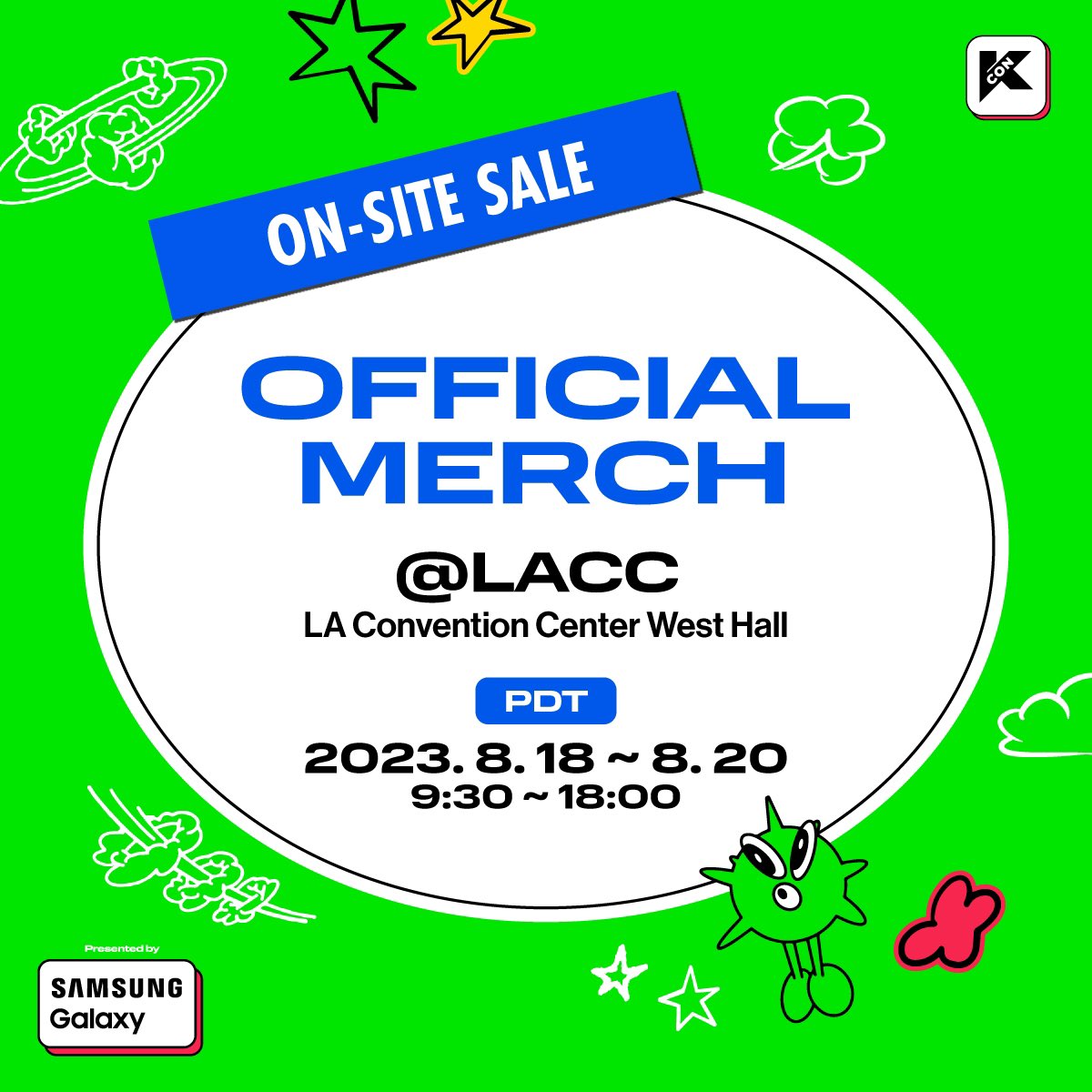 kconusa's tweet photo. [#KCONLA2023] OFFICIAL ON-SITE MERCH🛒

See you at LACC OFFICIAL MERCHANDISE BOOTH!
ON-SITE PURCHASE BENEFIT COMING SOON🎁

📅 8/18 ~ 8/20(PDT)

Let's #KCON https://t.co/fybzAeapdp