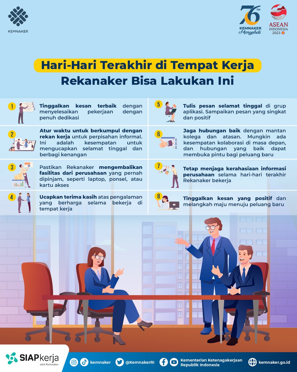 KemnakerRI's tweet photo. Menghadapi hari-hari terakhir di tempat kerja bisa menjadi momen yang penuh perasaan campur aduk

Berikut adalah beberapa hal yang bisa Rekanaker lakukan https://t.co/2IIGoNHC7r