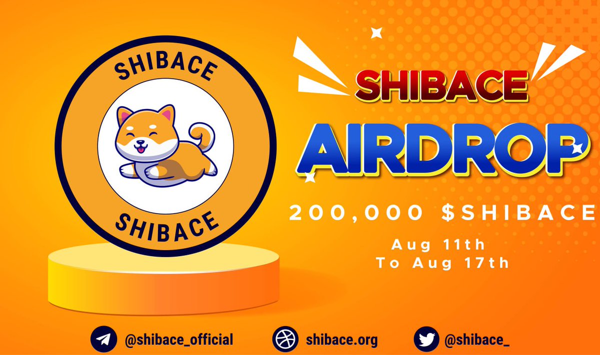 🔥 SHIBACE Airdrop Event 

🎁 Total Airdrop Pool 200,000 $SHIBACE For 1500 Random Users Top 20 Refferal 

✅ Complete #gleam   
gleam.io/8HvZl/shibace-…

#Airdrops #Giveaway #crypto #airdropcrypto #airdrop