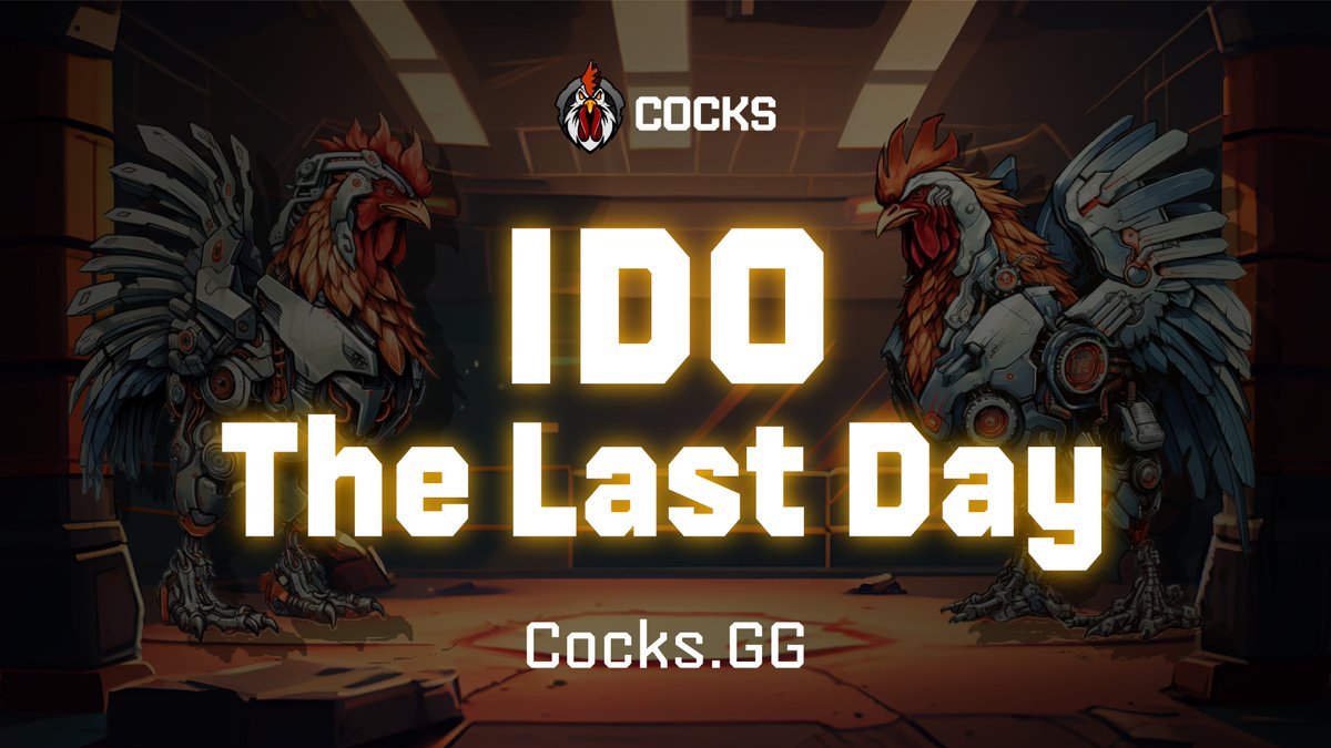 CocksGG_Predict's tweet photo. ☀️ GM, Citizens! 🐔

It's the final day of the $COGG #IDO—your last chance to be part of this incredible journey. 🚀 Dive into the action and secure your spot before it slips away!

 🐣  IDO Link: https://t.co/XHyG173UMm

#racing #betting #gambling https://t.co/EXO60IXmIy