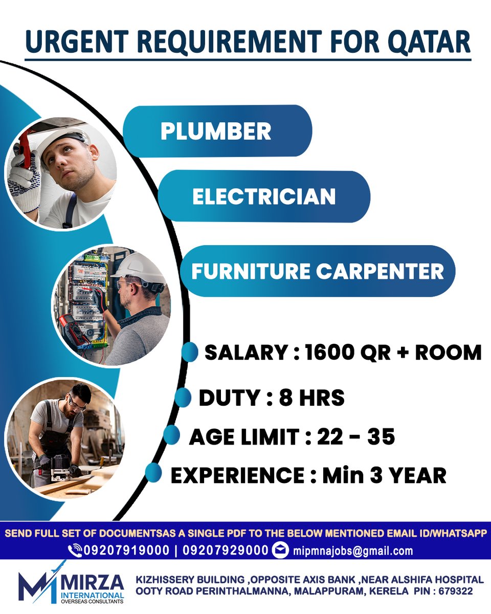 URGENT REQUIREMENT FOR QATAR!📢

#plumberjobs #electricianjobs #qatarjobs #furniturecarpenterjobs #wearehiring #perinthalmanna #malappuram #kerala #jobvecancy