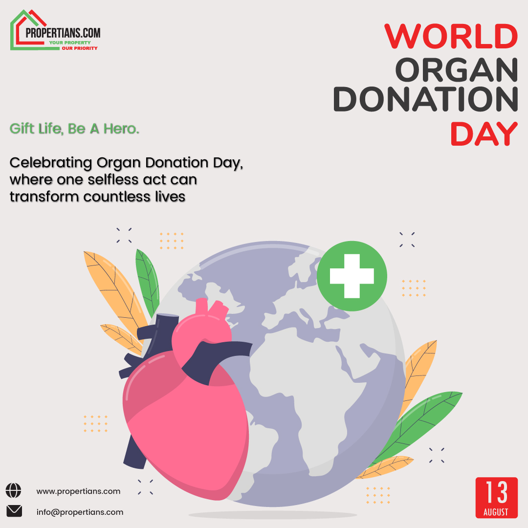 World Organ Donation Day

propertians.com

#propertians #properties #propertiesinpakistan #propertiesinuae #PropertyForSaleInAbuDhabi #ajmanpropertyforsale  #propertyforsaleinsharjah #propertiesforrent #propertiesforsaleindubai #househuntingbegins #worldorgandonationday