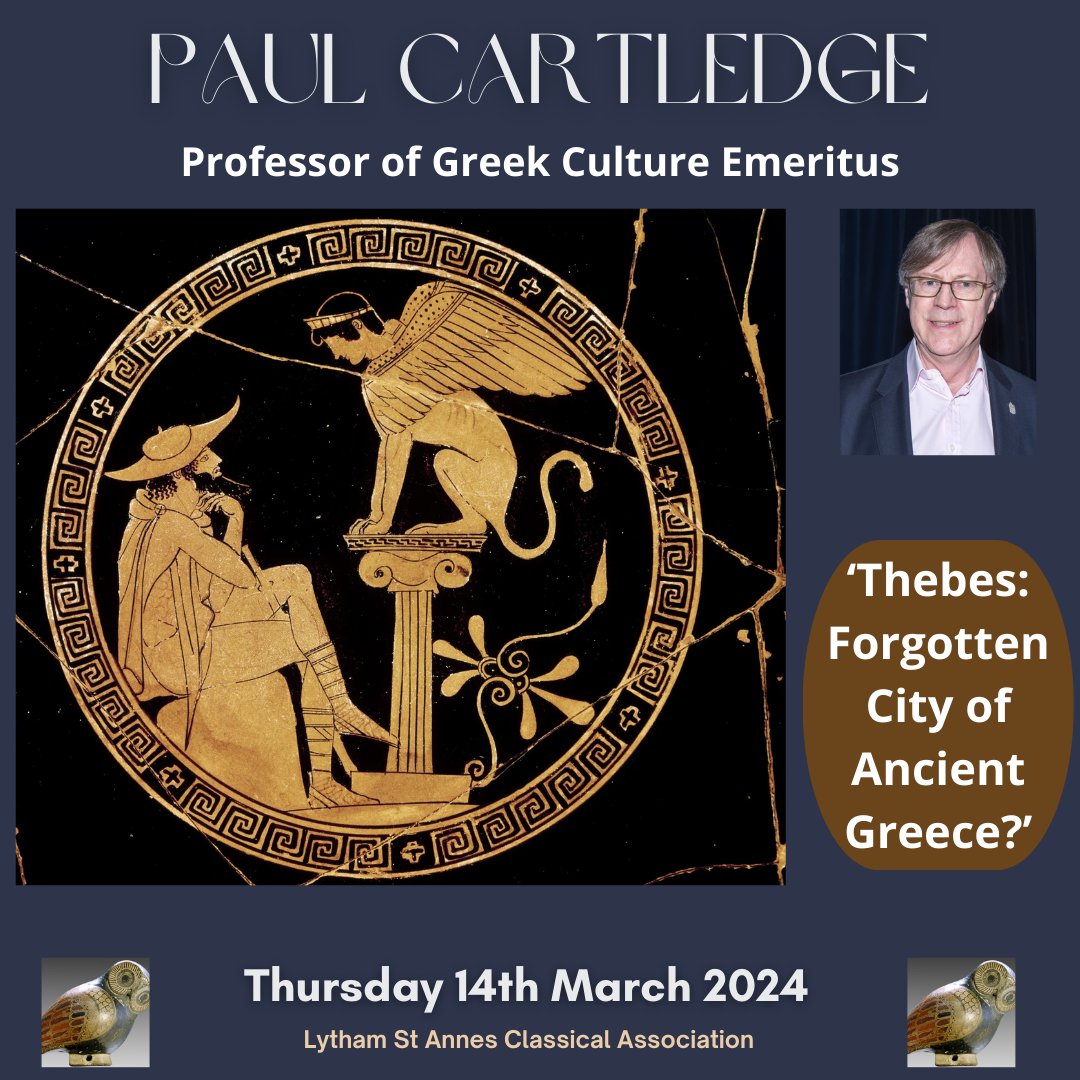 🎉Revealing our 10th Anniversary programme... continued 📢

14/3/24, 7pm <a href="/AKSSchool/">AKS Lytham</a> 📚🍰 🏆

Next up is the one and only Prof. Paul Cartledge who will take us back to ancient #Thebes, once home of Dionysus, Oedipus, Antigone, Pindar, Epaminondas

Join us: lsaclassics.com/join-us/