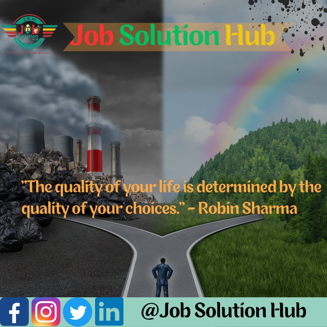 jobsolutionhub's tweet photo. This quote by Robin Sharma emphasizes that the trajectory of our lives is shaped by the decisions we make. The quality of life we experience hinges on the caliber of choices we consistently make. Positive choices aligned with our values, goals, and personal growth aspirations. https://t.co/nuhSMdkEbk