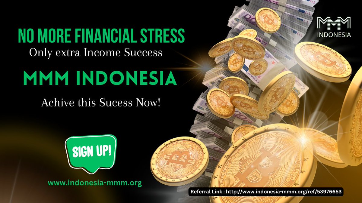 HelpingMavro's tweet photo. 📷No more financial Stress📷
Only extra 📷📷Income Success📷📷
MMM Indonesia
📷Achive this📷📷 Sucess Now!📷
Sign Up Now!
https://t.co/IyvSFIvgz2
Referral Link : https://t.co/O56TQnLQAK https://t.co/BwgtwKe2EJ