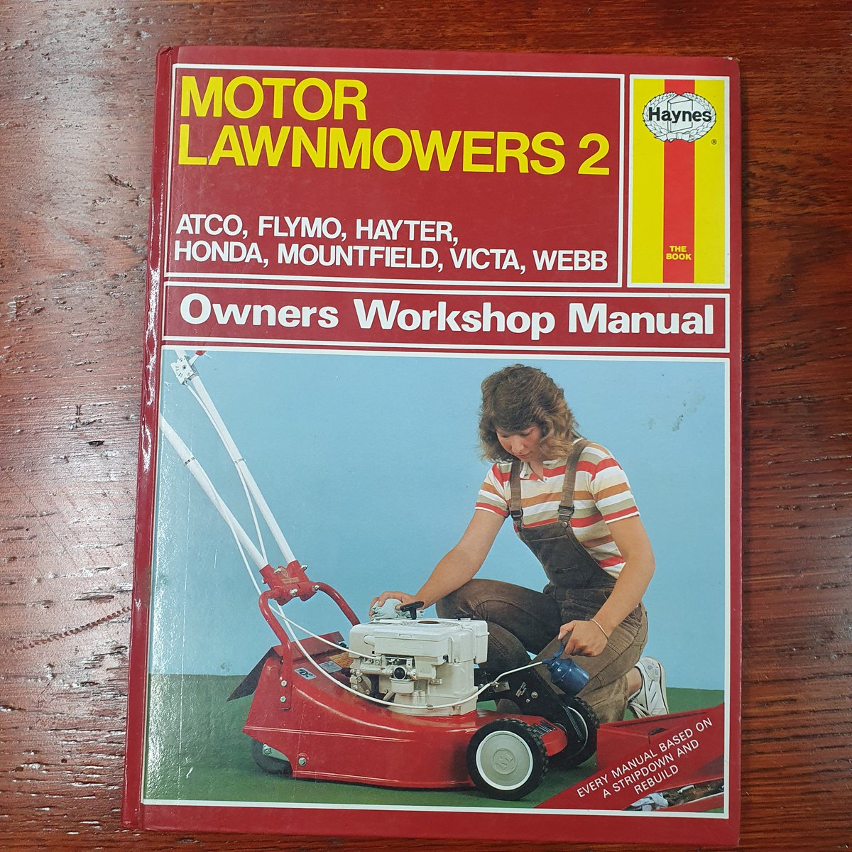 The Haynes Manual of Motor Lawnmowers was so popular they released a sequel.
