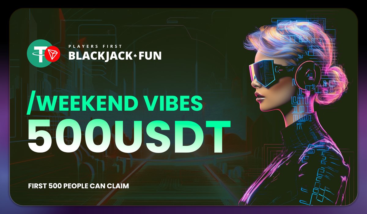 rollhub_com's tweet photo. 💸 /WEEKEND VIBE ::: We continue the weekend party! 💸

✅ Follow @blackjack_fun
✅ Retweet 
✅ Type this code in https://t.co/KcffaMNNr3 chat : /weekend vibe
✅ Those who have made atleast $1 USDT deposit will be credited $1 each

💰Spend your weekend with us for some Free USDT, chat rain, drops and other daily gifts!
