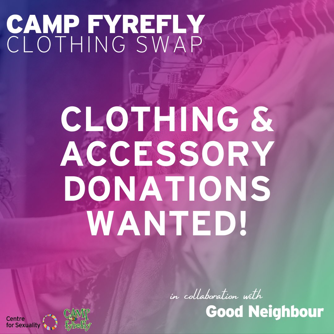 YYCsexualhealth's tweet photo. We are seeking donations of clothes, accessories, shoes &amp; books for our Camp fYrefly clothing swap! Donations are accepted at Good Neighbour during their opening hours (11 - 5 Thur-Sat, 1 - 6 Sun) from Aug 10 to 24. Make sure they're labelled for Camp fYrefly! #yyc #yycliving https://t.co/Ste43m8a4C