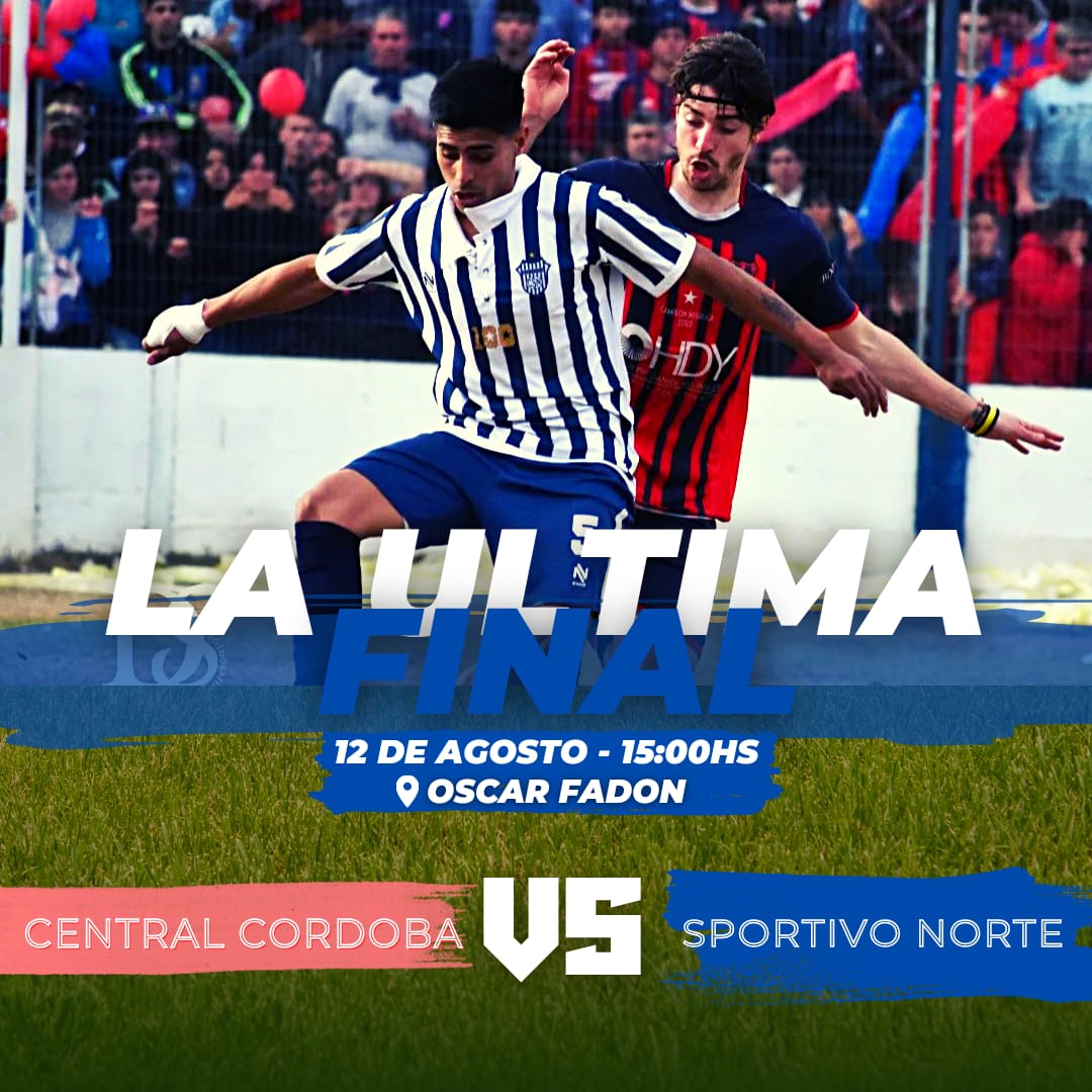 LA ULTIMA FINAL🤟
🆚 Central, cba. 
🗓12 de agosto. 
🕒 15:00hs
🏟 Oscar fadon (sporting)