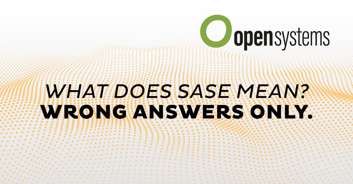 RealOpenSystems's tweet photo. Time for a bit of Friday humor. 

What does SASE mean? Wrong answers only.  

#SASE #zerotrust #cybersecurity 

https://t.co/QCYILHy0Um https://t.co/LnqyJKOU8q