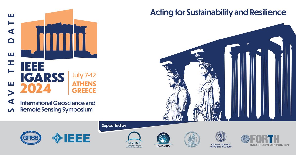 📢Save the date for the 44th #IGARSS2024 in Aθens, Greece 🇬🇷 7-12 July of 2024

The 44th annual “International Geoscience and Remote Sensing Symposium - IGARSS 2024” of the 
<a href="/IEEE_GRSS/">IEEE Geoscience and Remote Sensing Society</a> will be hosted in Aθens for the first time in its history! <a href="/beyond_center/">BEYOND Centre IAASARS/ NOA</a> 

👉Stay tuned!