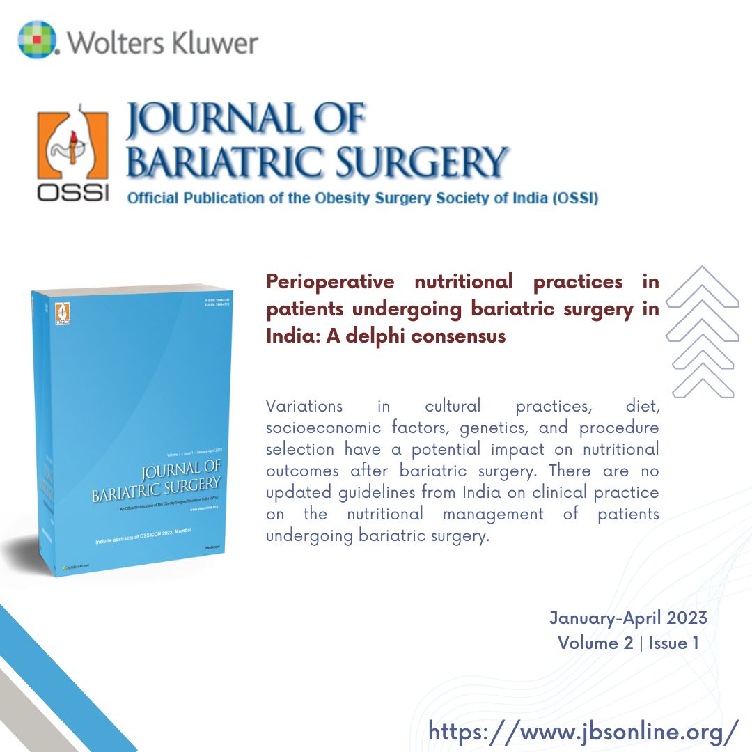 In the new Issue. We are accepting submissions for the journal! @GoelRamen @kmahawar @drcdparmar @bariatricBOMSS @DrSumeetShah @aparnabhasker @WahYangMD