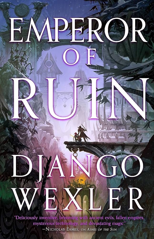 Just finished Emperor of Ruin by 
<a href="/DjangoWexler/">Django Wexler</a>  . Absolutely love the series, and this was an absolute wonderful conclusion! Highly recommend.