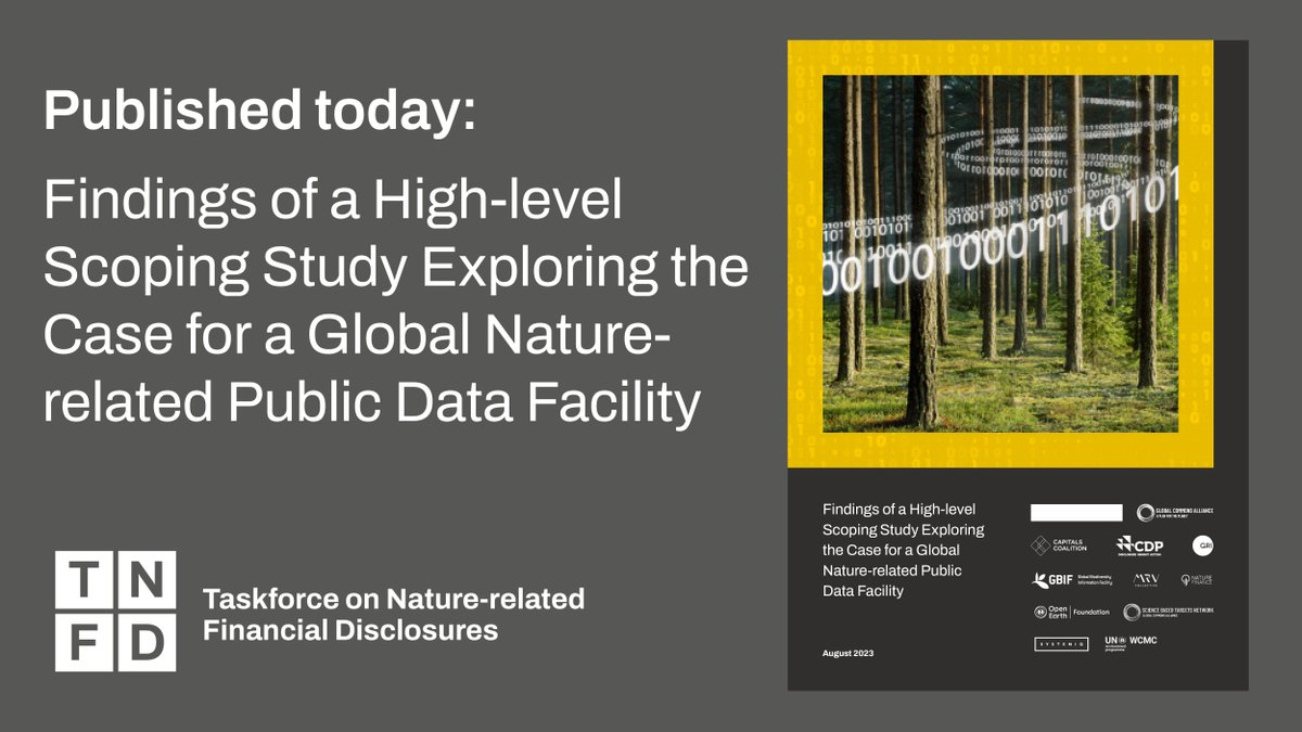 TNFD_'s tweet photo. 📖#TNFD and partners release the findings of a high-level scoping study exploring the case for a global nature-related public data facility. 

Download today➡️ https://t.co/c5QQ547J6Z 
Press release ➡️https://t.co/3f7ajHXPdm https://t.co/UR5qUK3149