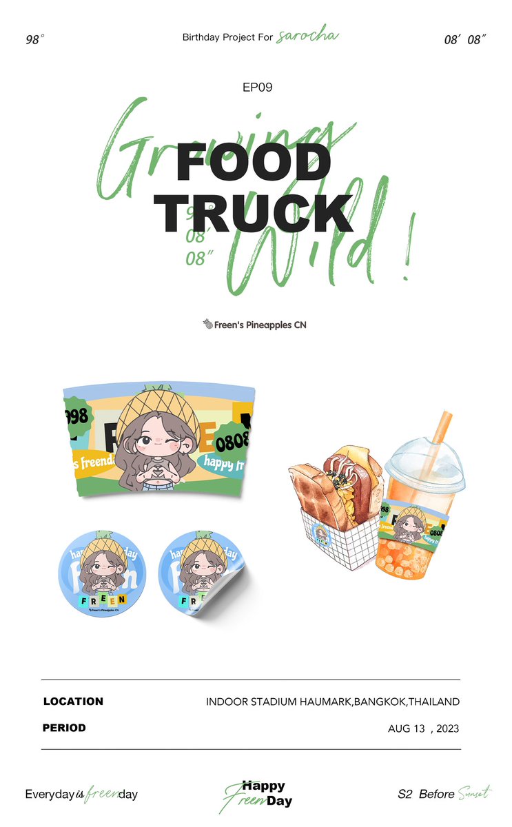 pineapplesCN's tweet photo. 🎂    𝗛𝗔𝗣𝗣𝗬 𝗙𝗥𝗘𝗘𝗡 𝗗𝗔𝗬  🎂
  野蛮生长·Growing Wild！
🎬   𝗕𝗲𝗳𝗼𝗿𝗲 𝗦𝘂𝗻𝘀𝗲𝘁 𝗘𝗣𝟬𝟵 🎬

🚚FOOD TRUCK
📝8.13 TEA,SODA,PINKMILK,EGGDROP
📝8.14 TEA,SODA,COFFEE,GYOZA
🇹🇭INDOOR STADIUM HAUMARK

#EverydayIsFreenday 
#srchafreen https://t.co/Rj0zbScOVm