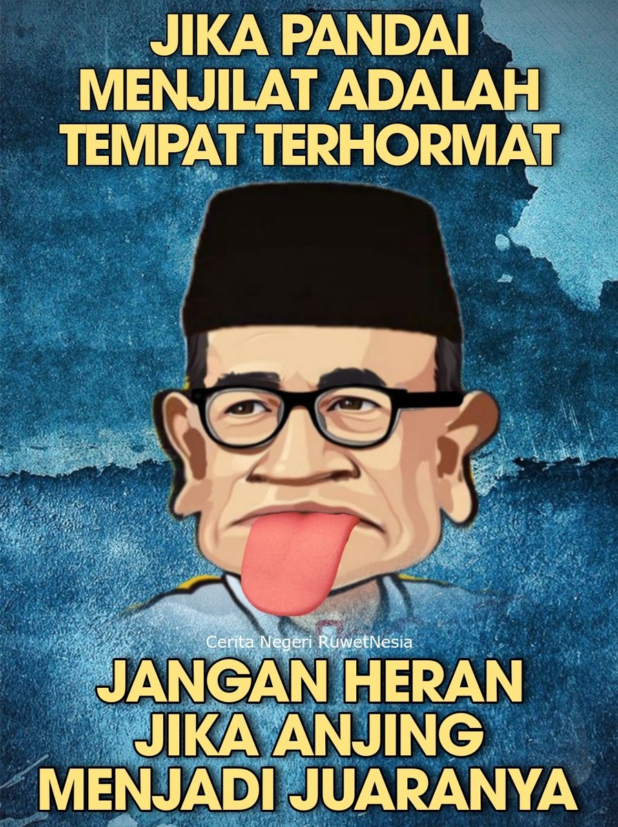 sutanmangara's tweet photo. Jika Pandai Menjilat Adalah Tempat Terhormat, 
Maka Jangan Heran Jika Anjing Menjadi Juaranya. https://t.co/uk4XvmGQc9