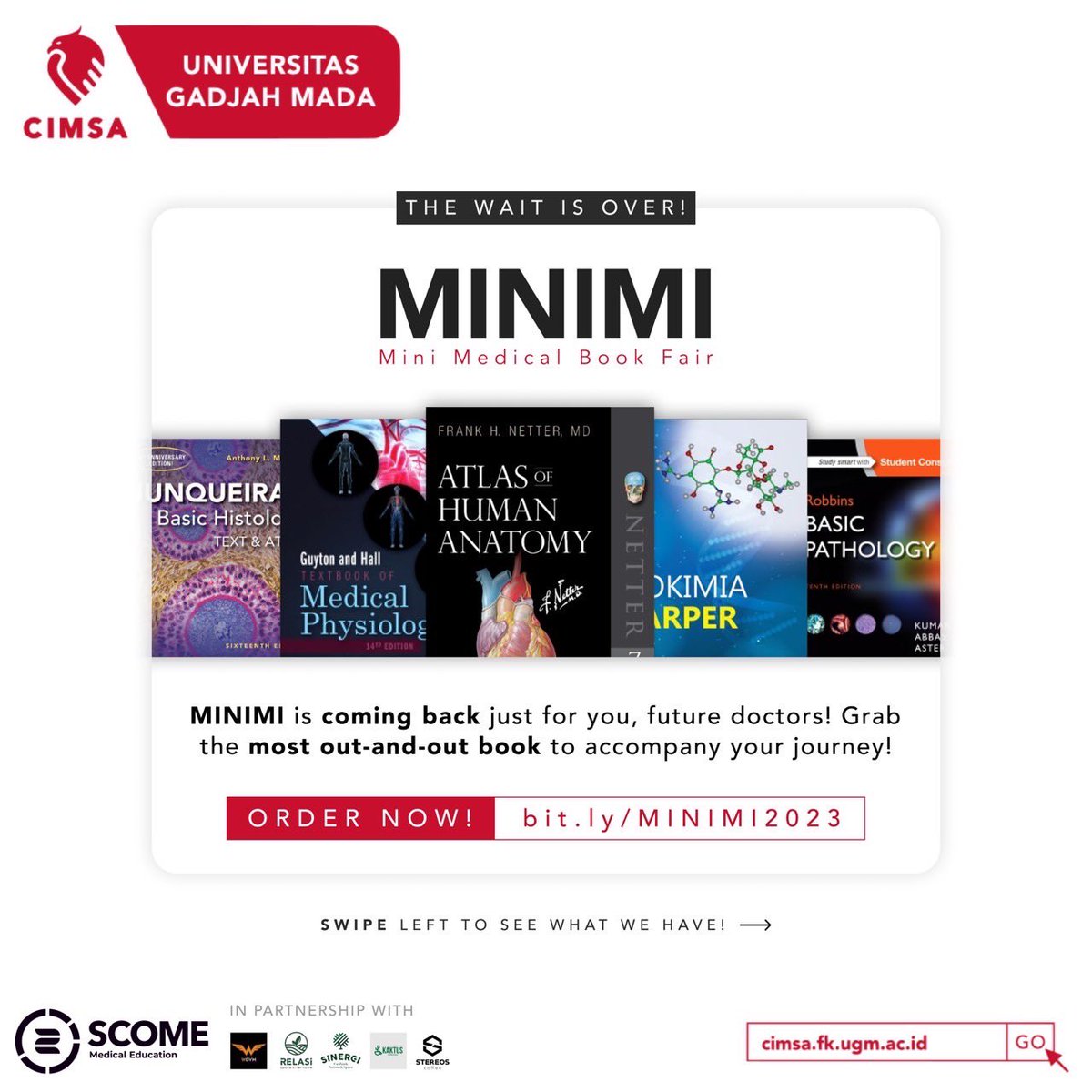 cimsaugm's tweet photo. [OPEN ORDER MINIMI 2023: Mini Medical Book Fair 2023]

Akhirnya MINIMI dibuka kembali!

MINIMI adalah tempat untuk membeli buku kedokteran. Sangat cocok bagi mereka yang membutuhkan sumber pengetahuan medis dengan harga terjangkau.

Cek lebih lanjut di https://t.co/JNeM8FxHzB https://t.co/wZFFjhazid