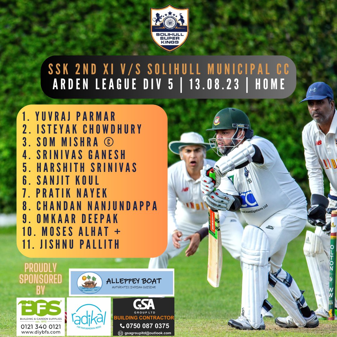 Solihull Super Kings CC (@superkingscc) on Twitter photo 🏏 <a href="/ASLcricket/">Arden Sunday Cricket</a> SUNDAY TEAMSHEETS 🏏
Both teams are eyeing up strong finishes to the season!
1st XI v Standard CC @ Standard
2nd XI v <a href="/SolihullMuniCC/">Solihull Municipal CC</a> @ Tudor Grange
Thanks to our 2023 sponsors - <a href="/alleppeyboatuk/">Alleppey Boat</a> | Radikal | <a href="/BfsGarden/">BFS Building & Garden Supplies Ltd</a> | GSA Builders
•
#gossk #cricket 🏏 <a href="/ASLcricket/">Arden Sunday Cricket</a> SUNDAY TEAMSHEETS 🏏
Both teams are eyeing up strong finishes to the season!
1st XI v Standard CC @ Standard
2nd XI v <a href="/SolihullMuniCC/">Solihull Municipal CC</a> @ Tudor Grange
Thanks to our 2023 sponsors - <a href="/alleppeyboatuk/">Alleppey Boat</a> | Radikal | <a href="/BfsGarden/">BFS Building & Garden Supplies Ltd</a> | GSA Builders
•
#gossk #cricket