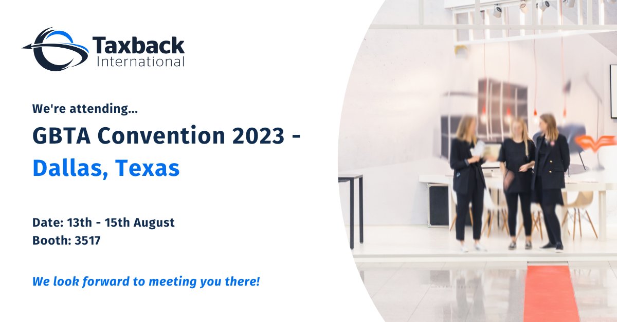 Only two days to go until GBTA Convention 2023
in Dallas, Texas.

Don't forget to drop by booth #3517 to speak to Taxback International's, Joe Healy & Marc Ventura Meinersen.

Don't forget to enter our competition at booth #3517 to be in with a chance of winning.

#GBTA2023