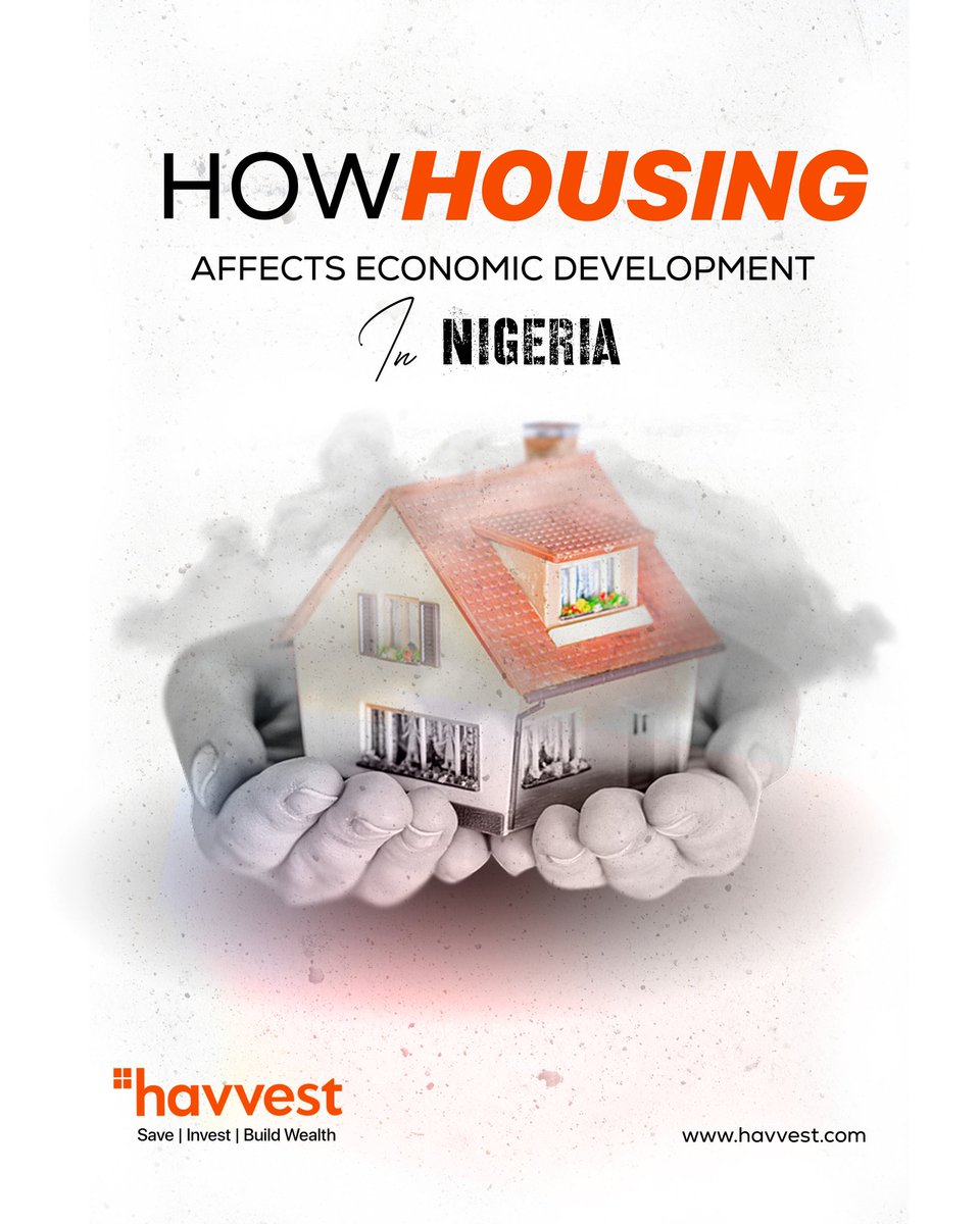 HavVest's tweet photo. Housing affects economic development in Nigeria in several major ways:

1) Infrastructure and Investment: Adequate housing infrastructure attracts investment, fostering economic growth and job creation in construction and related industries. https://t.co/7gkjIdPF2w