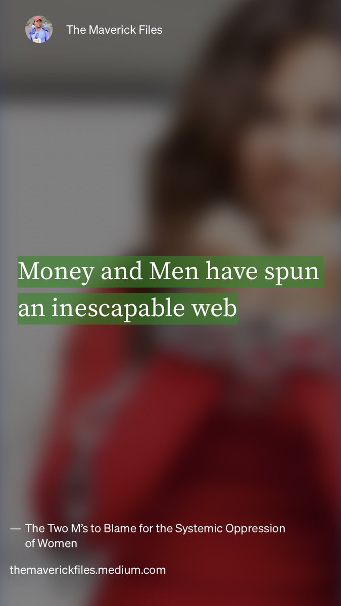 PranshuD005's tweet photo. “The Two M’s to Blame for the Systemic Oppression of Women” by The Maverick Files #money #men #women
https://t.co/ctwFe1hbJP https://t.co/p61BUojjiA