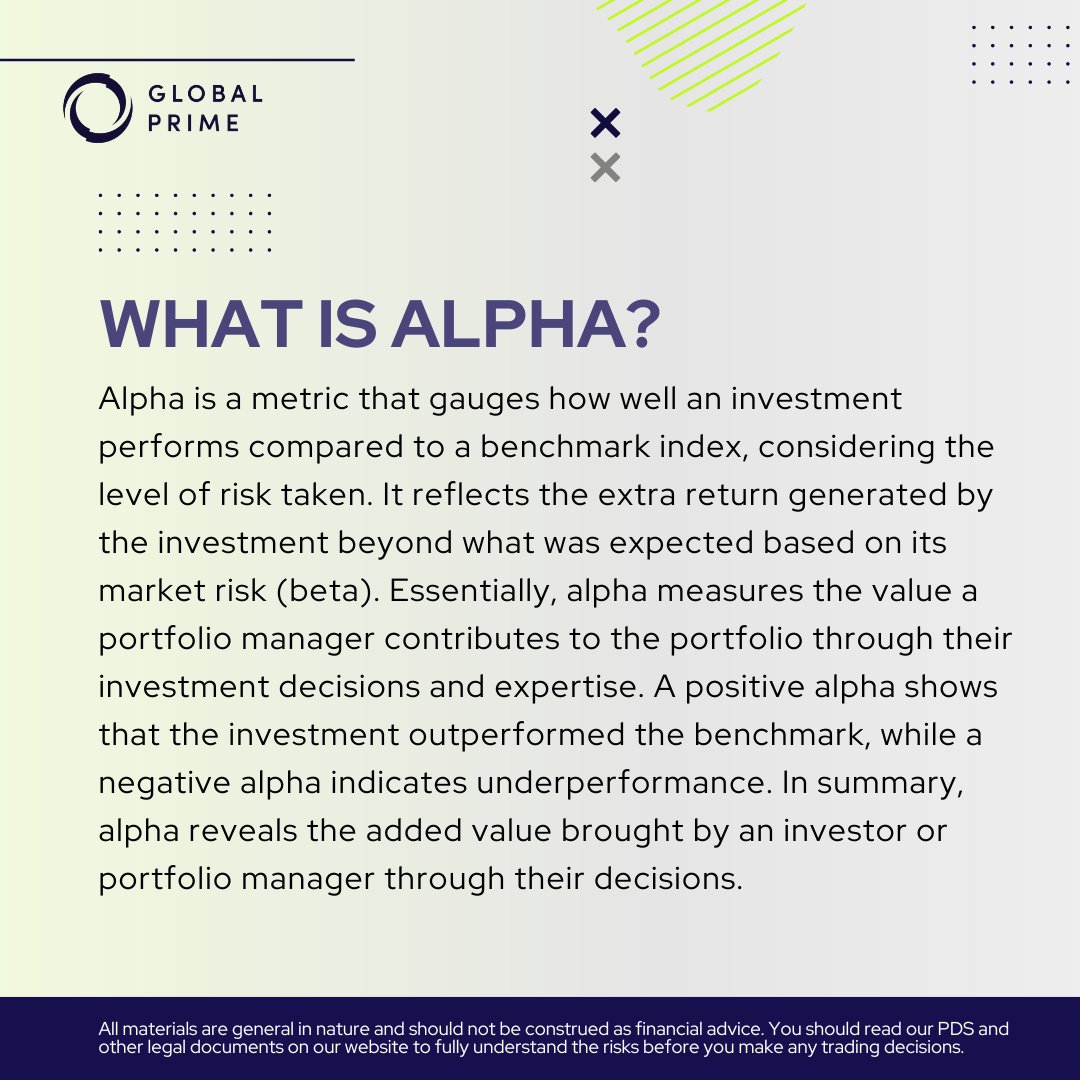 GlobalPrimeFX's tweet image. 🚀Mastering the Forex Lingo!📈

 Let&apos;s talk about the &quot;Alpha&quot; in our Forex Glossary today! 📚

📲Swipe left to learn more and don&apos;t forget to share this post and tag your trading buddies! 

#ForexTrading #ForexGlossary