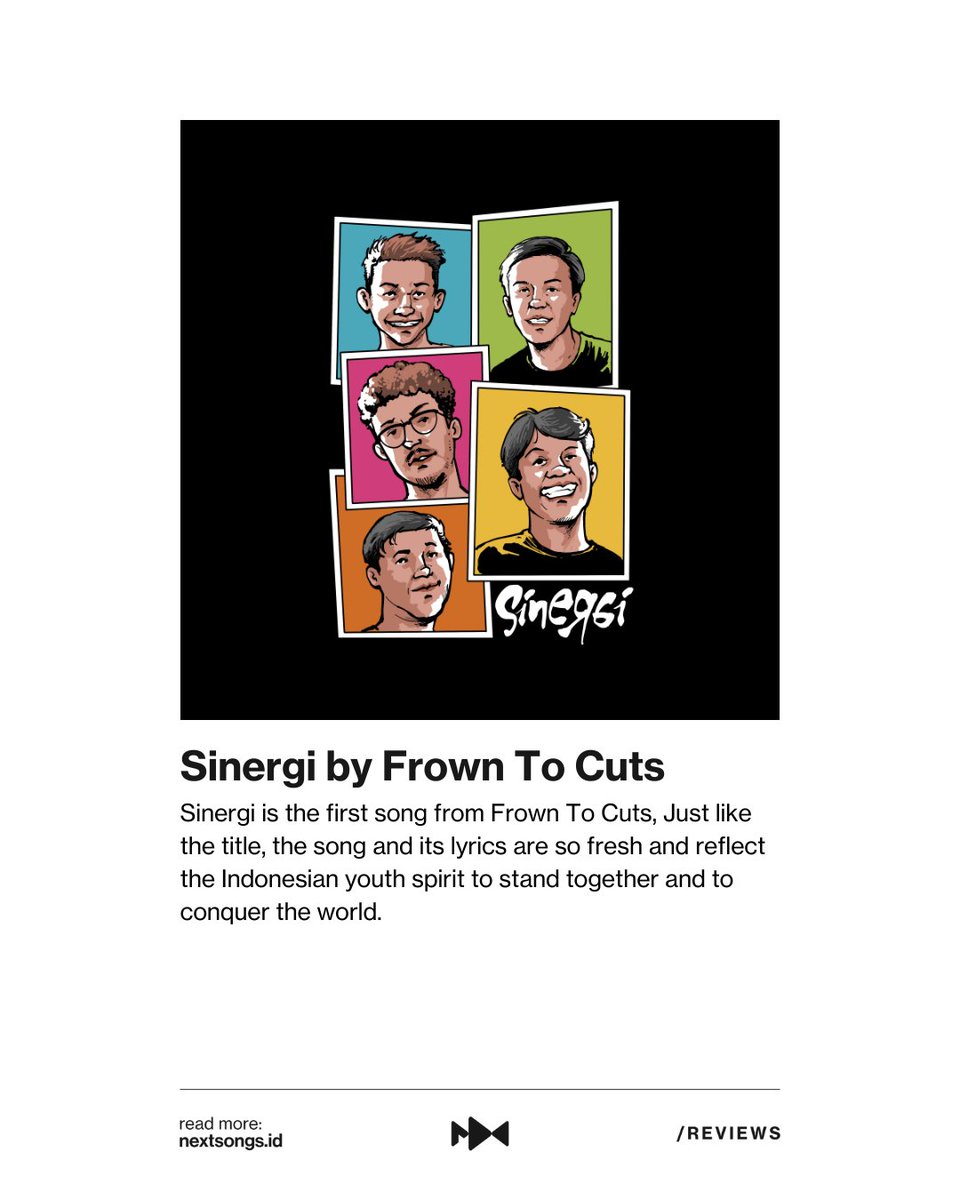 nextsongsID's tweet photo. Just like the title, the song and its lyrics are so fresh and reflect the Indonesian youth spirit to stand together and to conquer the world.

Read the full review of 'Sinergi by Frown To Cuts' at https://t.co/eNiLgg58fW https://t.co/JT12IOrhvo