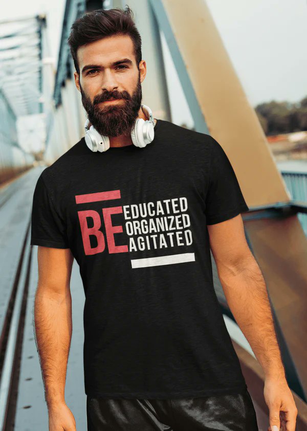 TathagatStore's tweet image. &quot;शिक्षित हो, संगठित हो, आक्रोशित हो&quot; टीशर्ट उत्कृष्टता की दिशा में प्रेरित करता है। यह टीशर्ट शिक्षा की महत्वपूर्णता, समृद्धि के लिए संगठन और समस्याओं के खिलाफ संघर्ष को अभिवादन करता है। इसका पहनना एक सक्षम और समर्पित नागरिक की पहचान बनाता है। #EducationMatters #OrganizeForChange